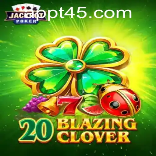 Unveiling 20BlazingClover: A Thrilling Journey into the World of Online Gaming
