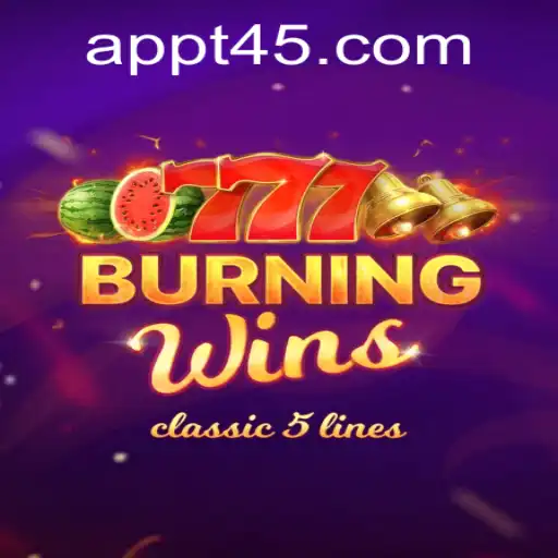 Exploring the Thrills of BurningWins and the Insights on t45 PH Login