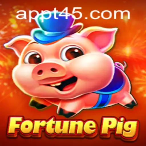 Discover the Exciting World of FortunePig and T45 PH Login