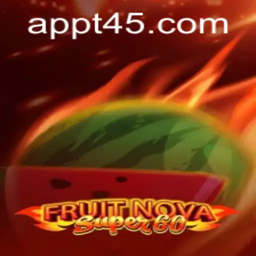 Exploring the Excitement of FruitNovaSuper60: A Comprehensive Guide